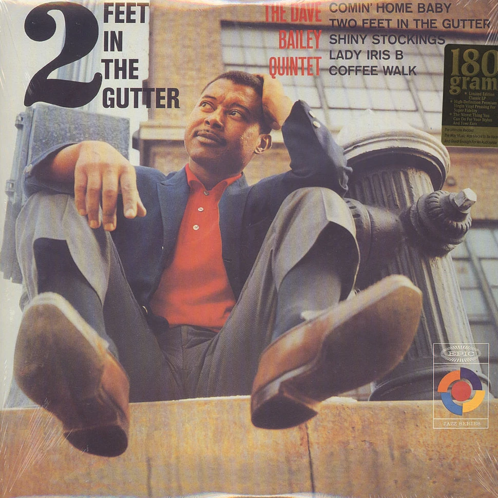 Dave Bailey - 2 Feet In The Gutter
