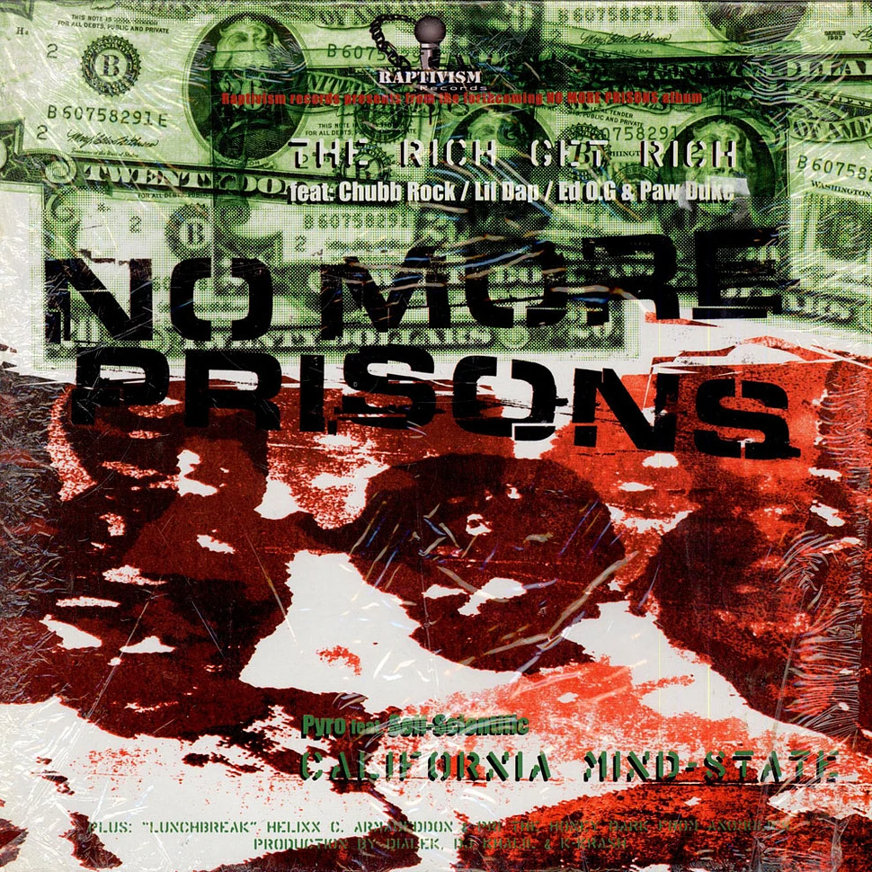 V.A. - No More Prisons (The Rich Get Rich / California Mindstate)