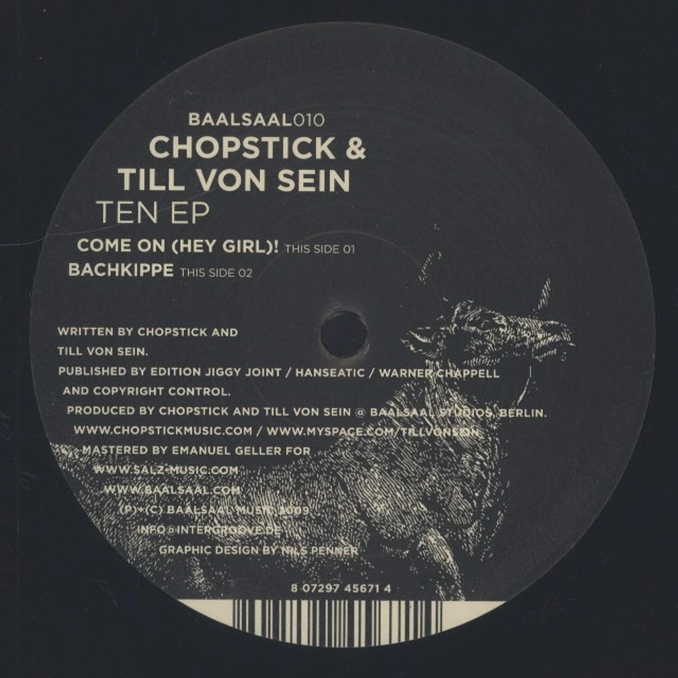 Chopstick & Till Von Sein - Ten EP