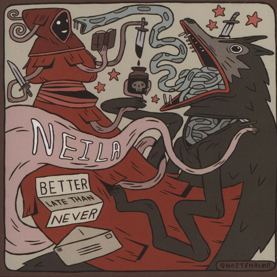 Neila - Better Late Than Never