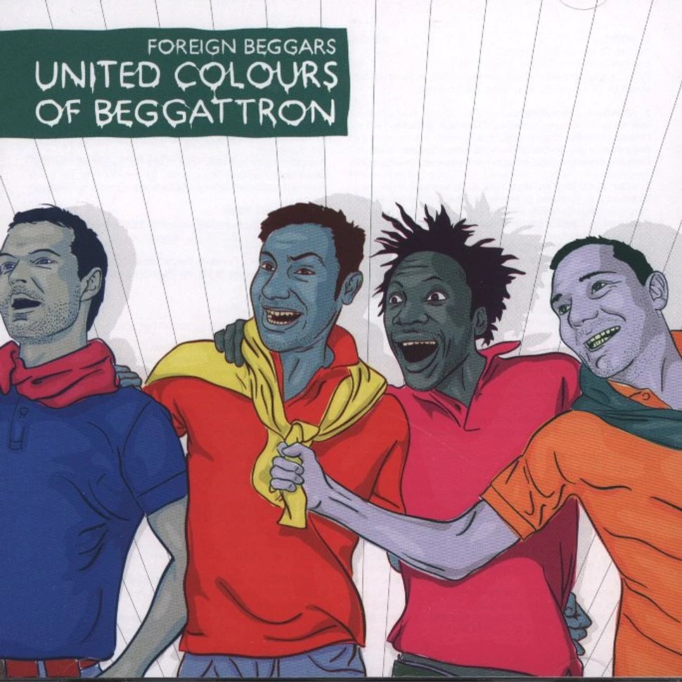 Foreign Beggars - United Colours Of Beggattron