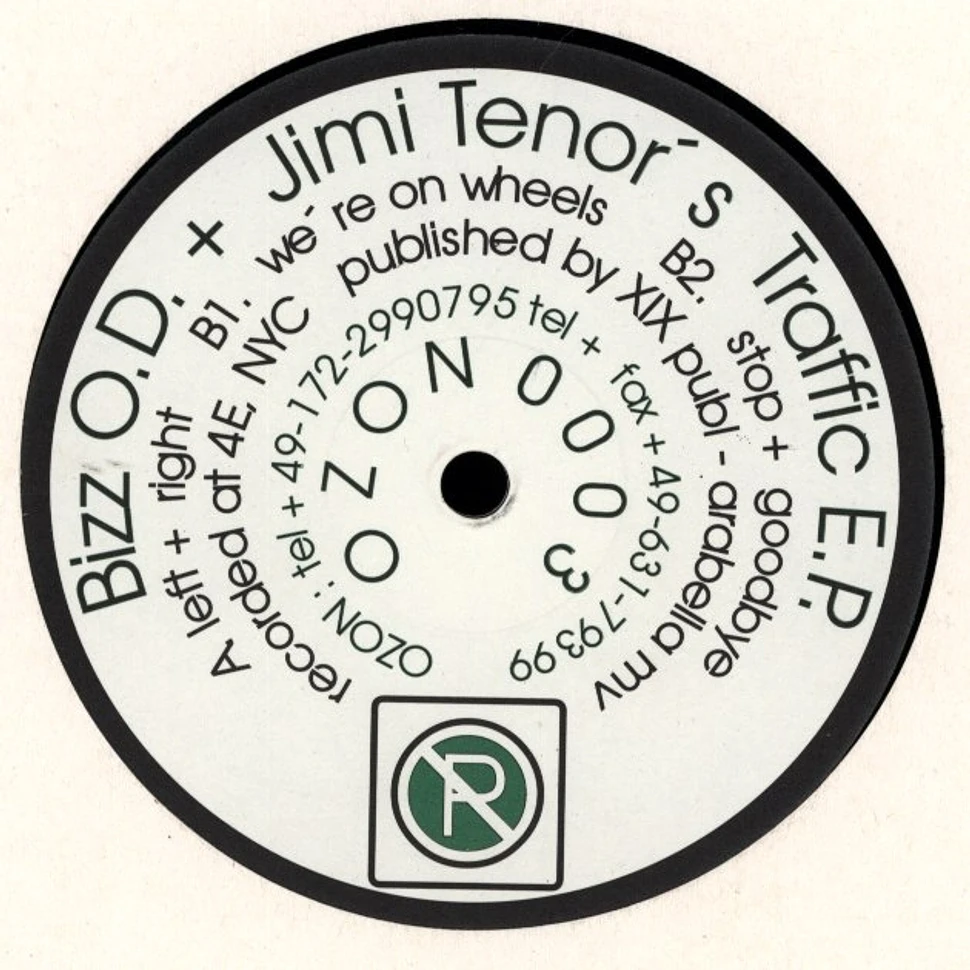 Bizz O.D. + Jimi Tenor - Traffic EP