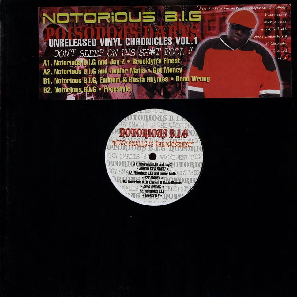 The Notorious B.I.G. - Poisonous Darts - Unreleased Vinyl Chronicles Volume 1