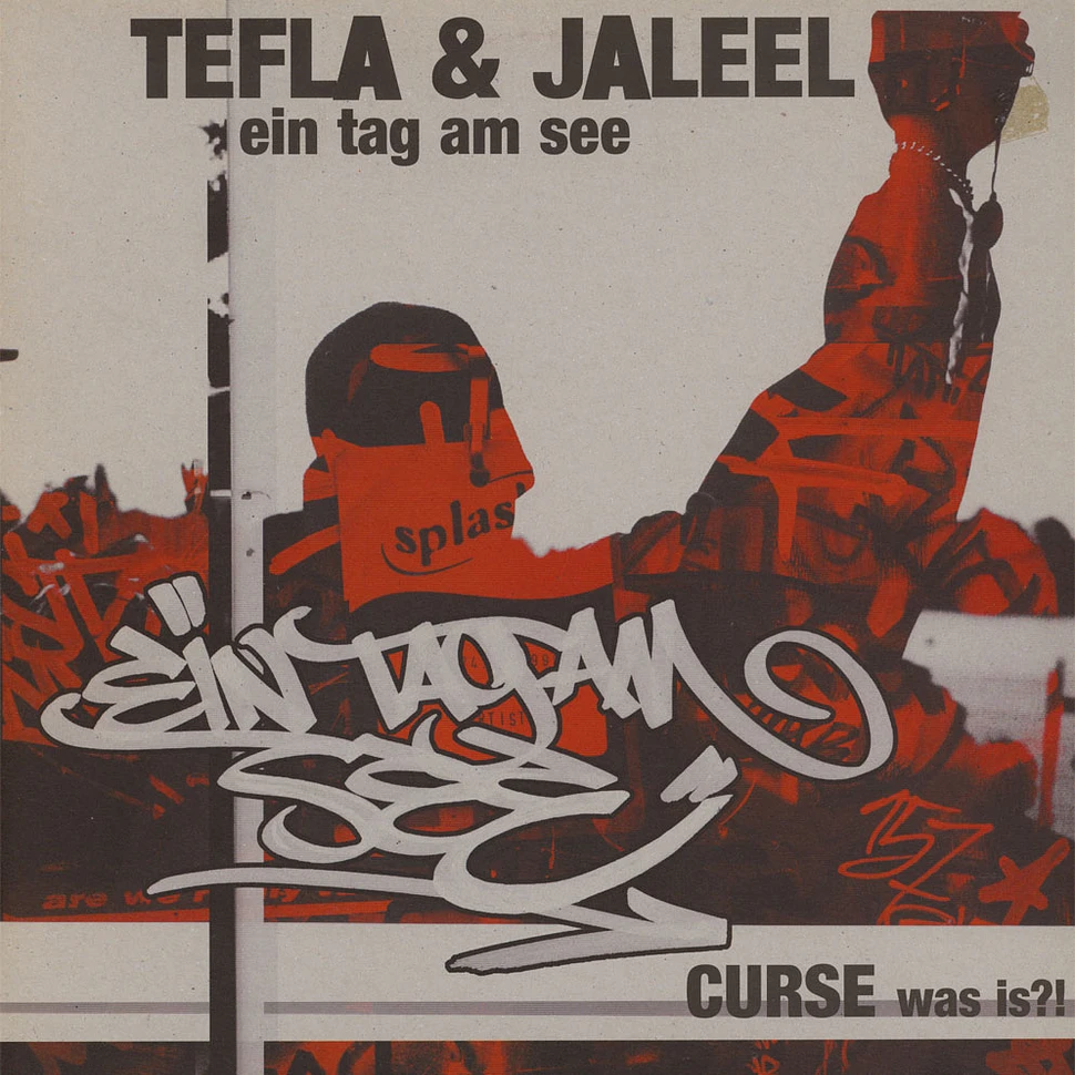 Tefla & Jaleel / Curse - Ein Tag Am See / Was Is?!