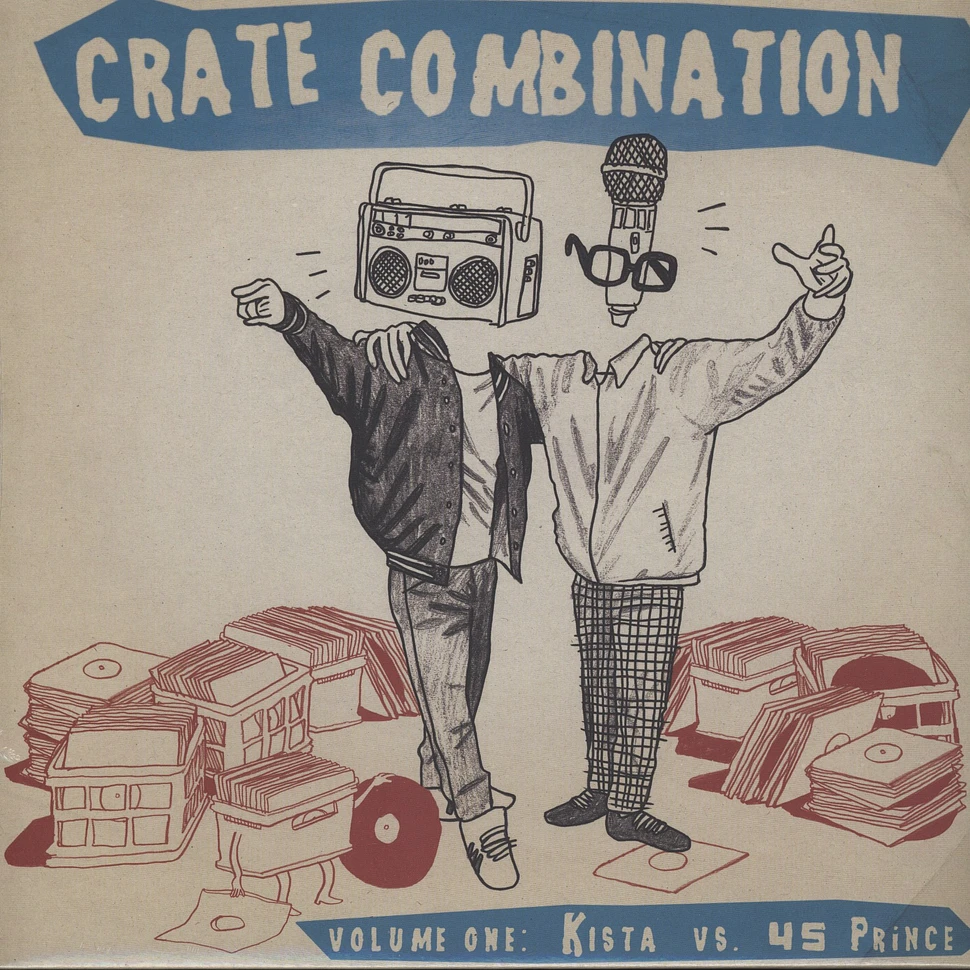 Kista & 45 Prince - Crate Combination Volume 1