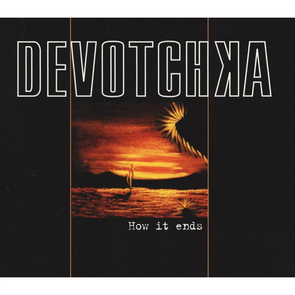 Devotchka - How it ends