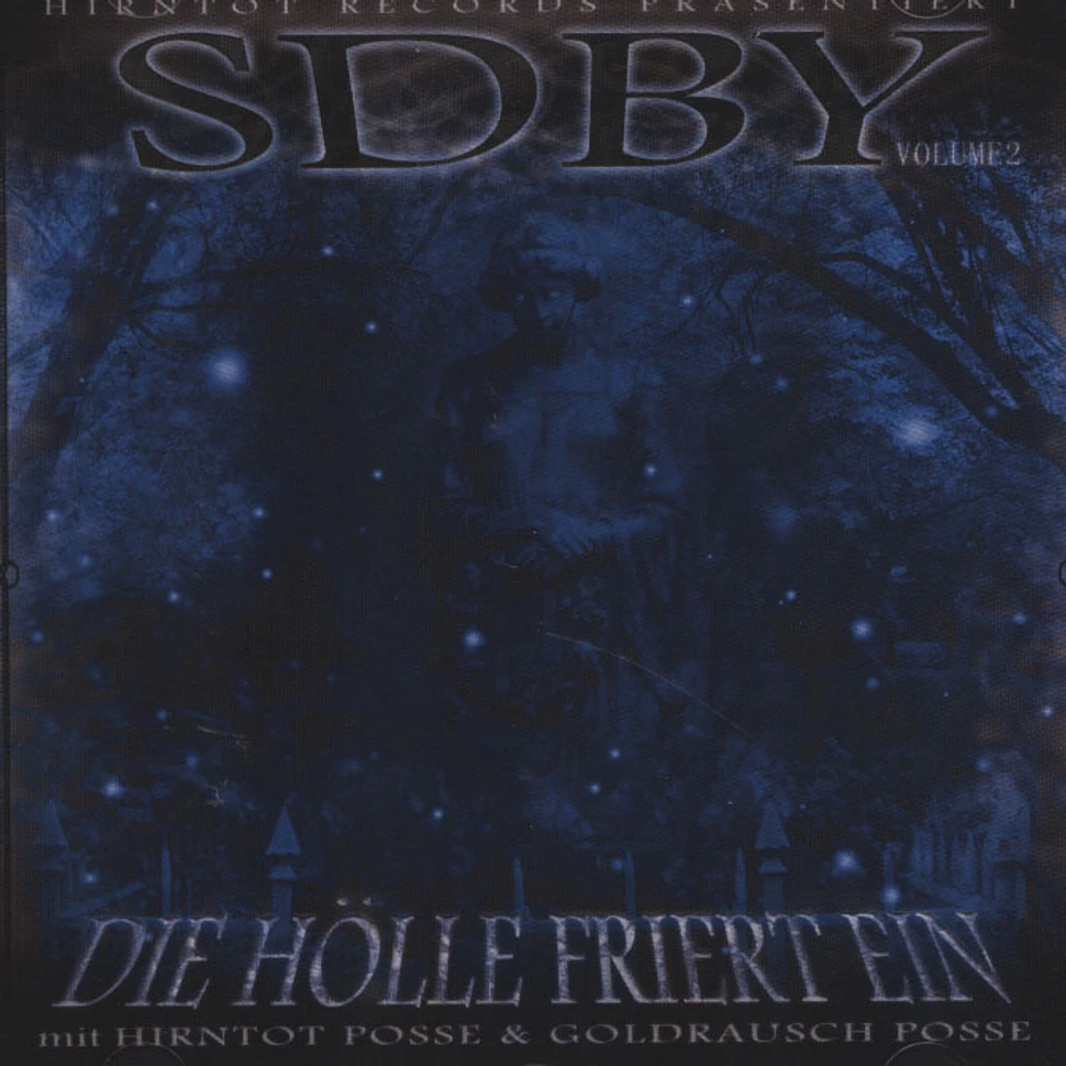 SDBY - Die Hoelle Friert Ein