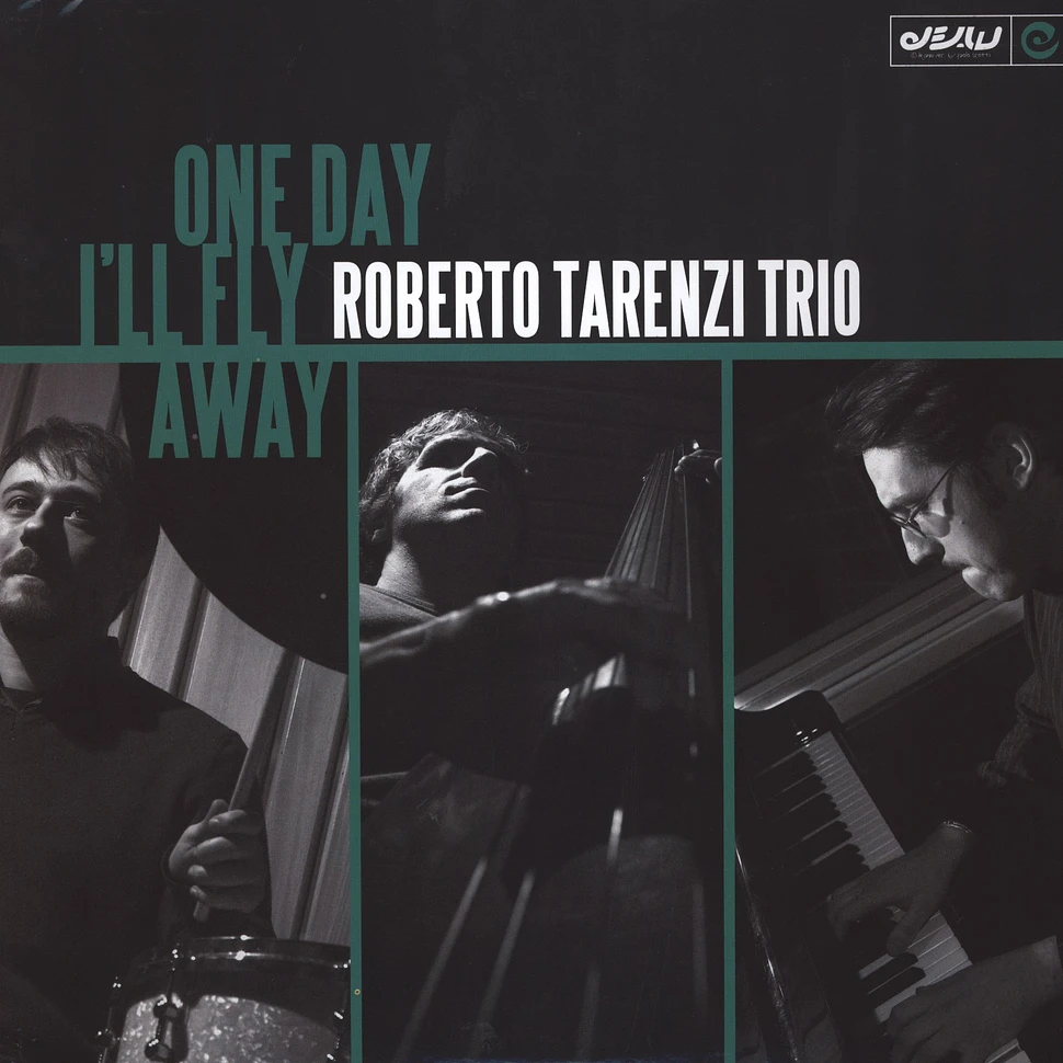 Roberto Tarenzi Trio - One Day Ill Fly Away