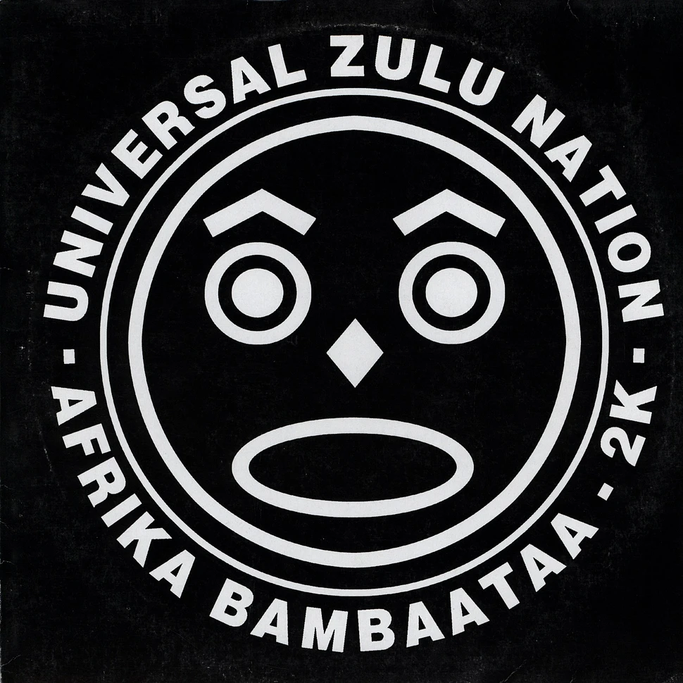 Afrika Bambaataa - Universal Zulu Nation