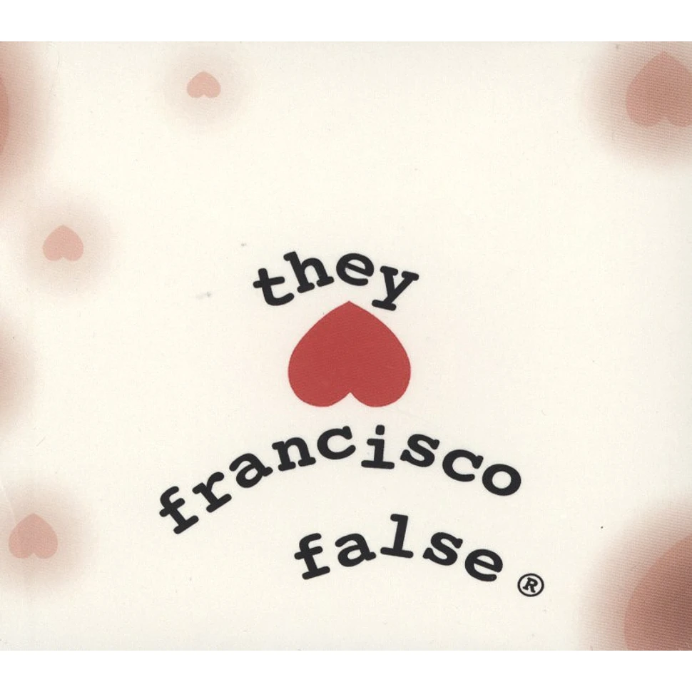 Ceschi - They hate Francisco False