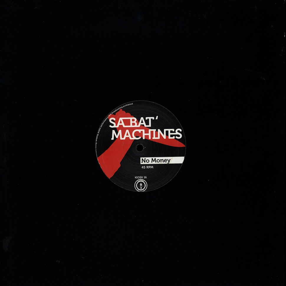 Sa Bat' Machines - No Money