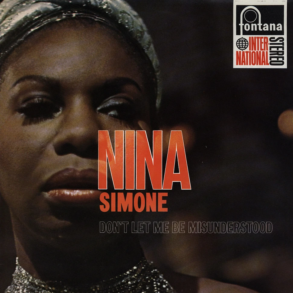 Nina Simone - Don't let me be misunderstood