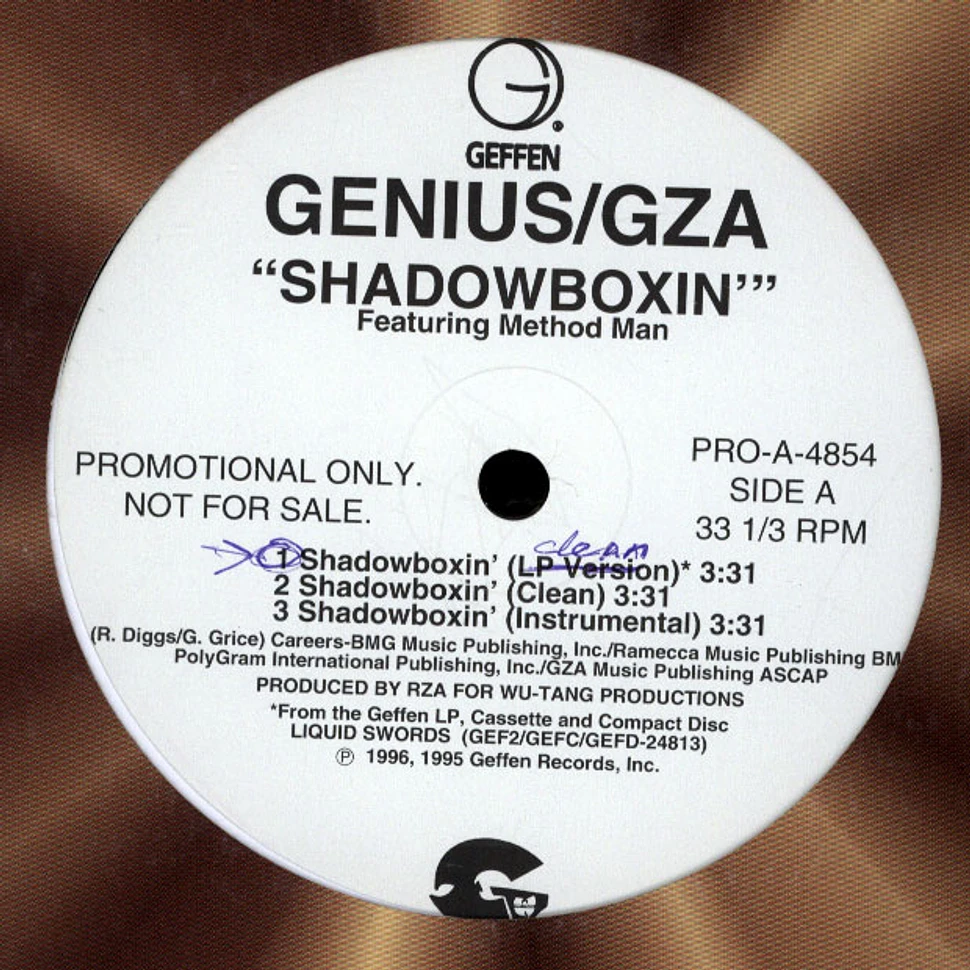 The Genius / GZA - Shadowboxin’ / 4th Chamber
