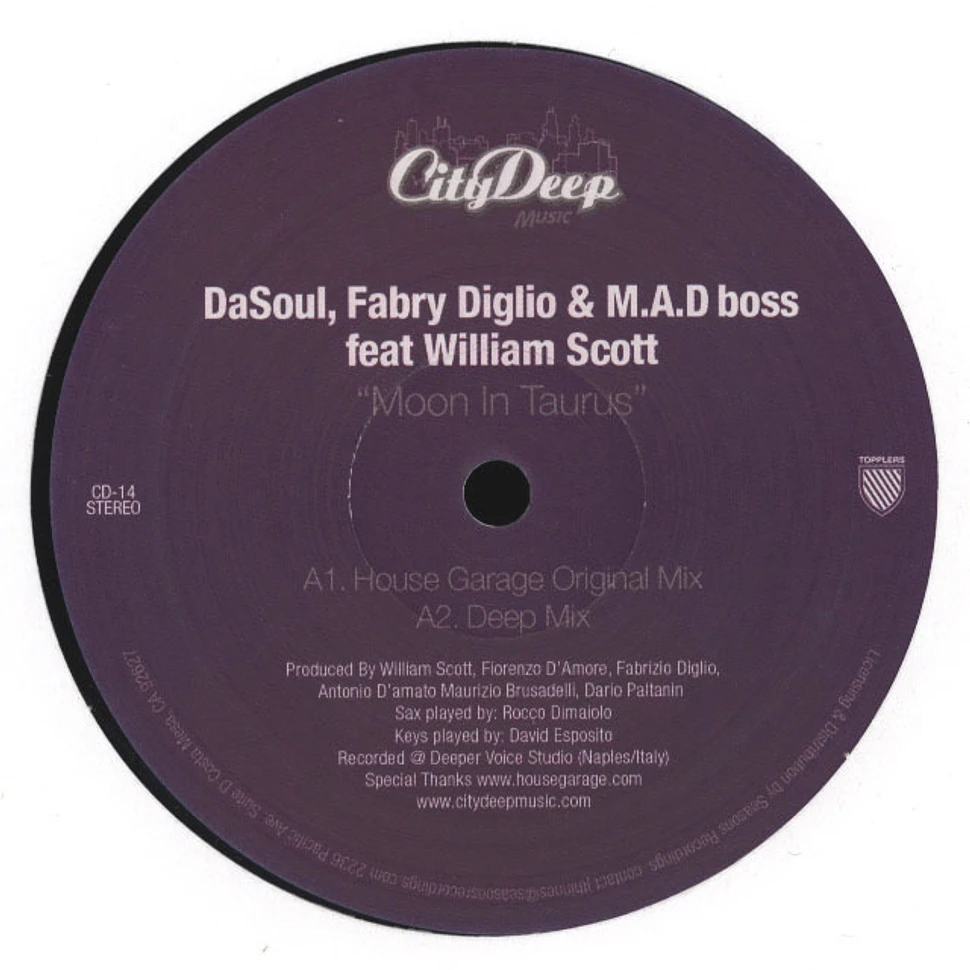 DaSoul, Fabry Diglio & M.A.D Boss - Moon In Taurus Feat. William Scott
