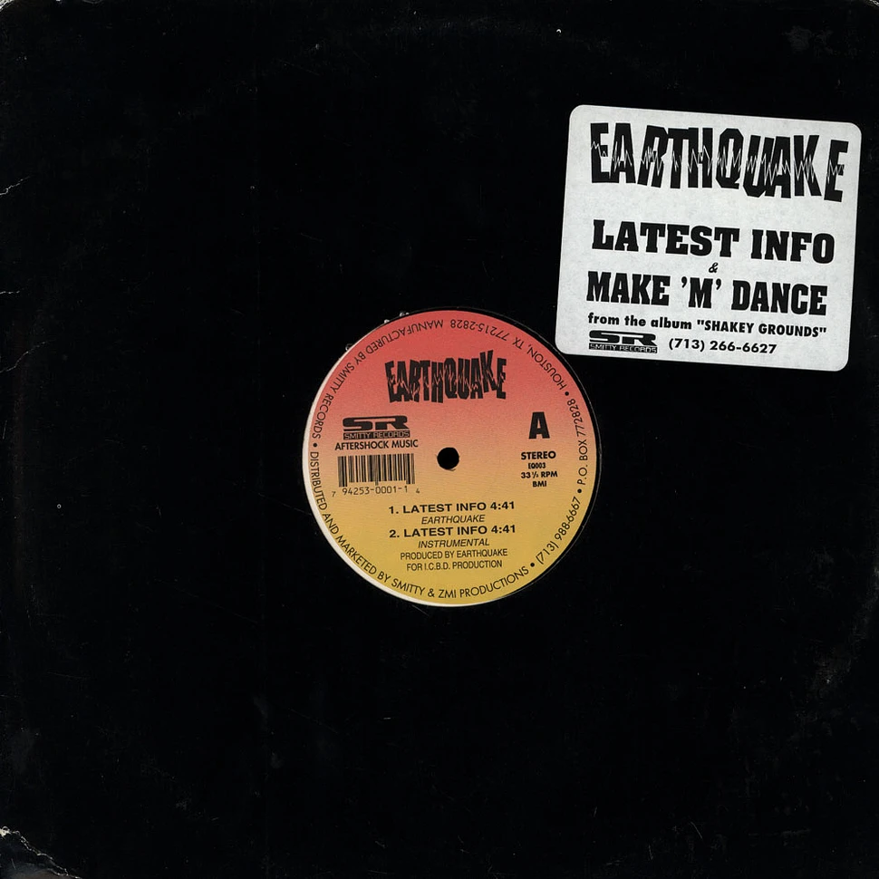 Earthquake - Latest Info / Make'm Dance