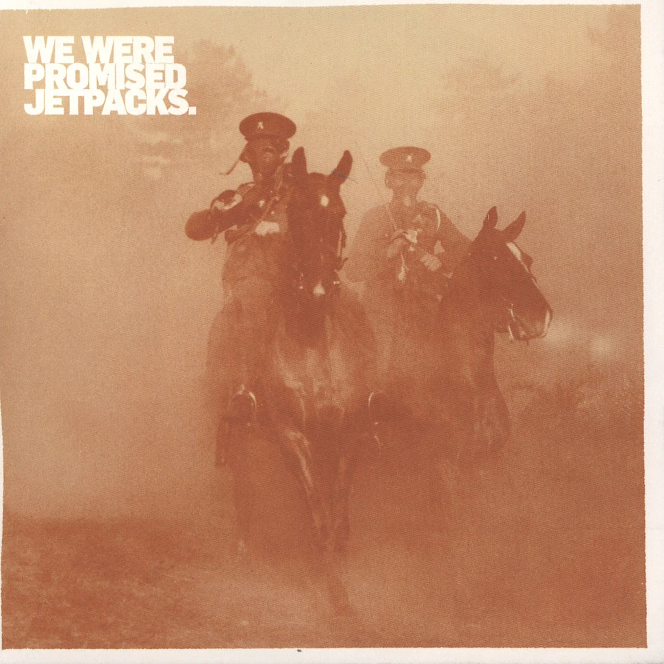 We Were Promised Jetpacks - Its Thunder And Its Lightning