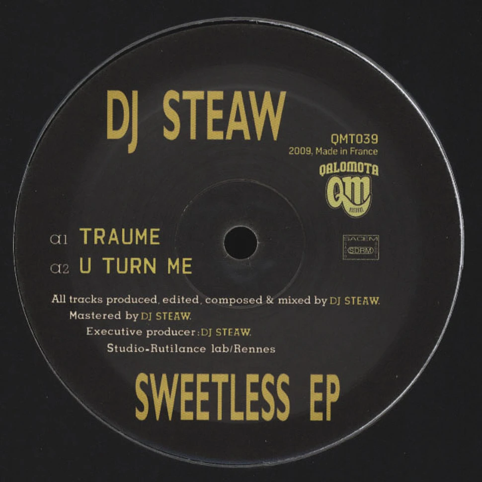 DJ Steaw - Sweetless EP