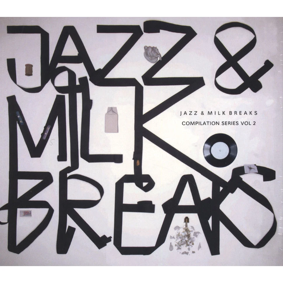 Jazz & Milk Breaks - Volume 2