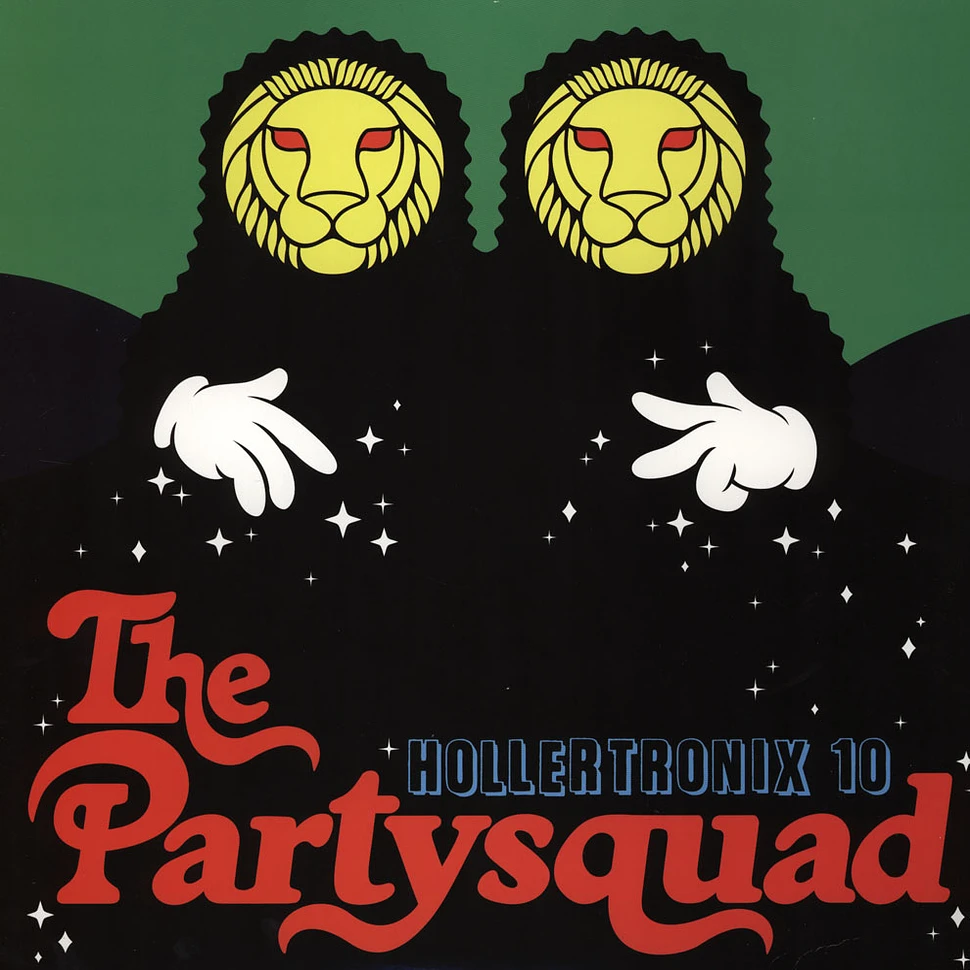 Hollertronix - Volume 10 - The Partysquad
