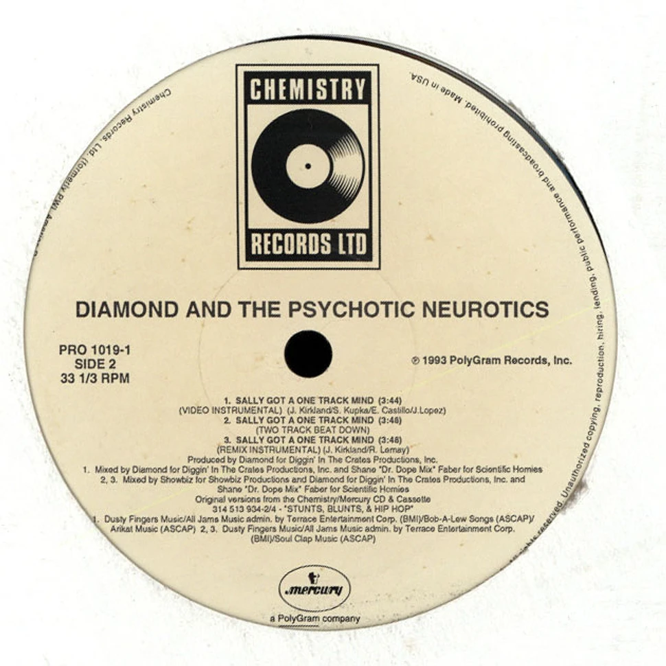 Diamond D And The Psychotic Neurotics - Sally Got A One Track Mind