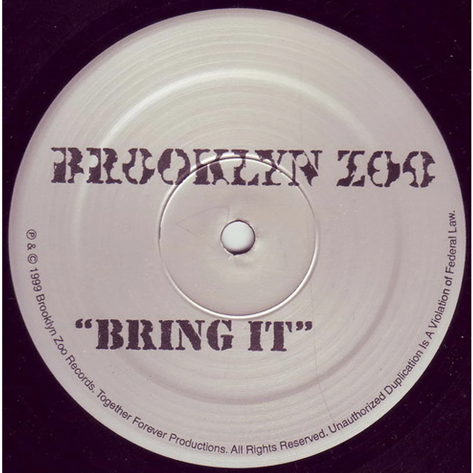 Brooklyn Zoo - Bring It