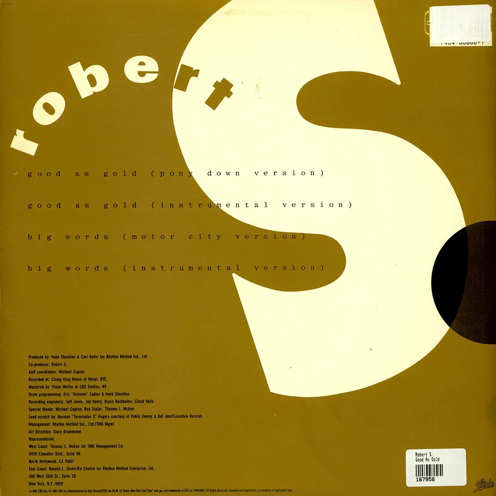 Robert S. - Good As Gold / Big Words