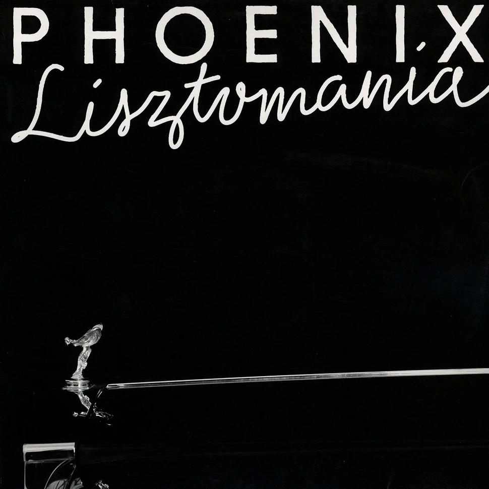 Phoenix - Lisztomania