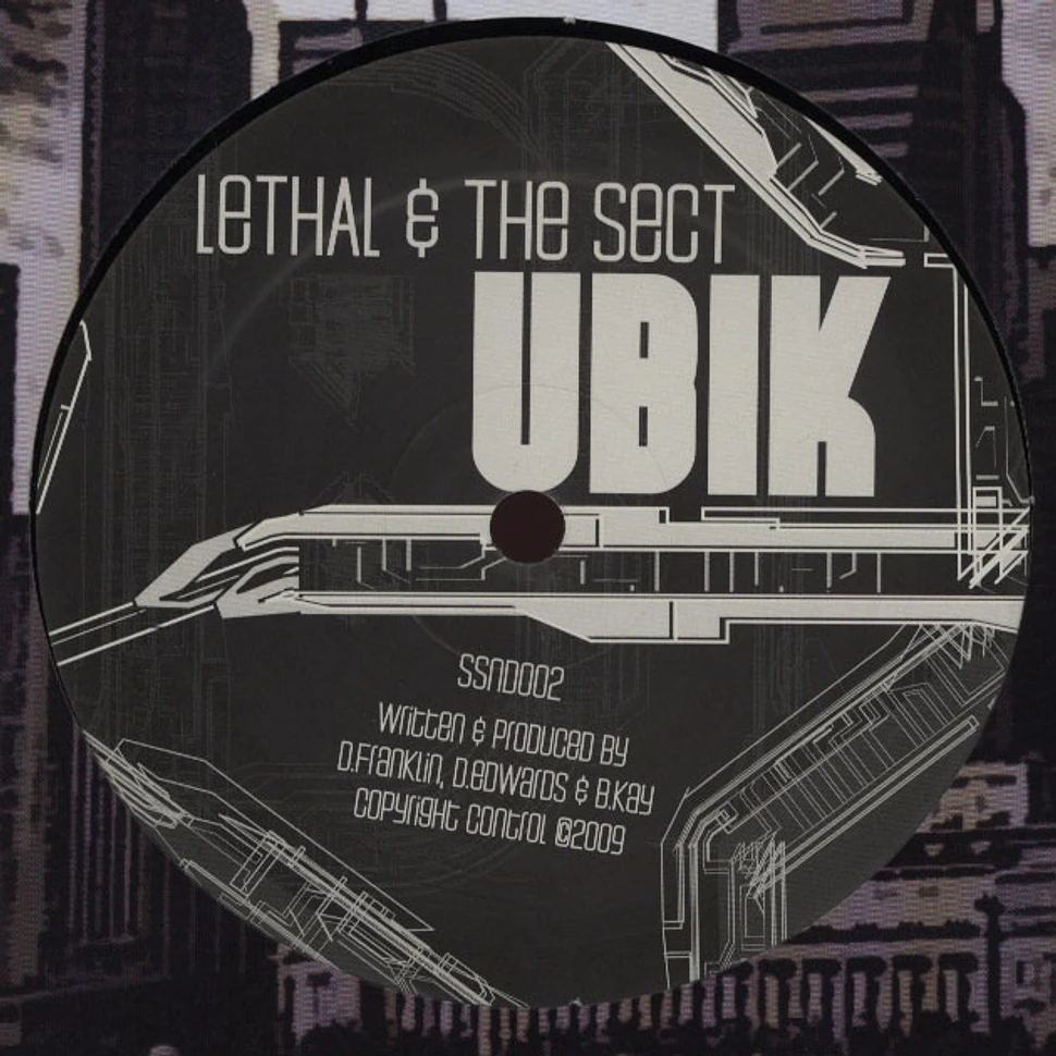 Lethal & The Sect / The Sect - Ubik / Whiteout