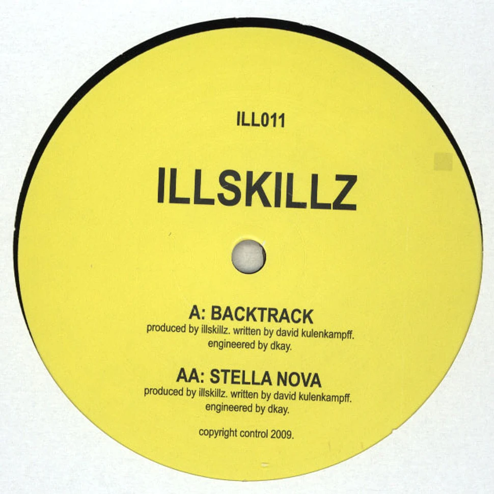 Ill Skillz - Backtrack / Stella Nova