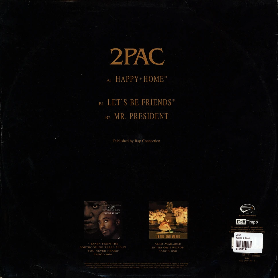 2Pac - Happy + Home