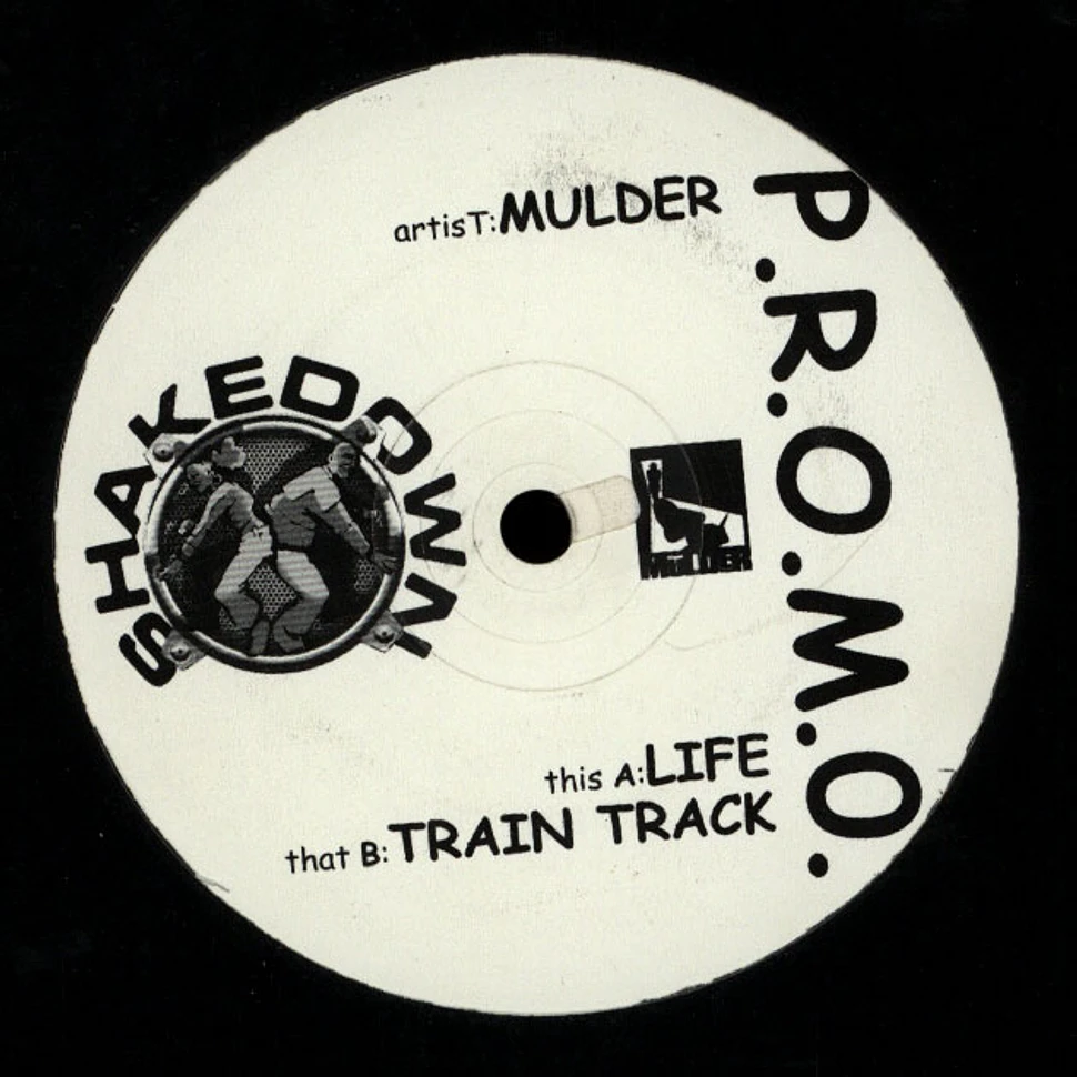 Mulder - Life