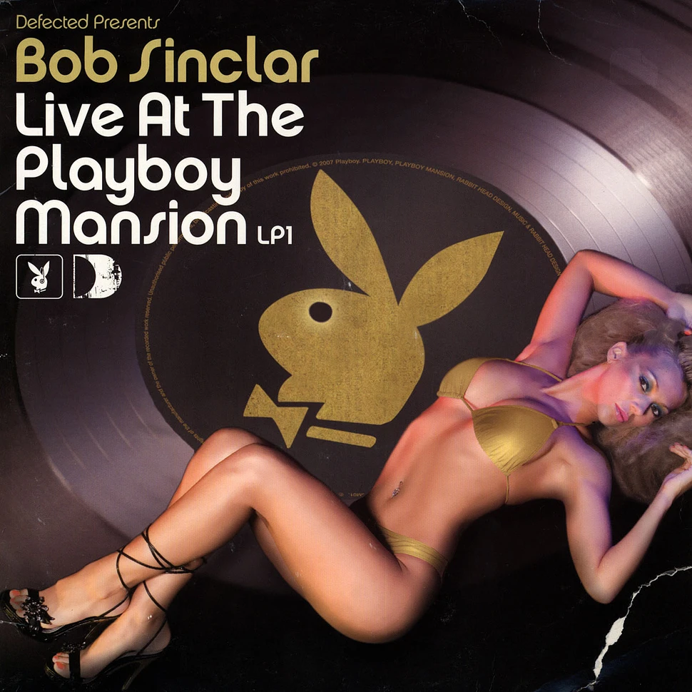 Bob Sinclar - Live at the playboy mansion
