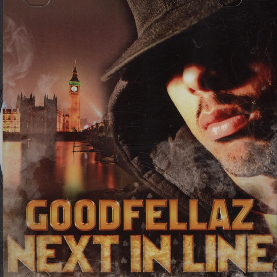 Goodfellaz - Next In Line