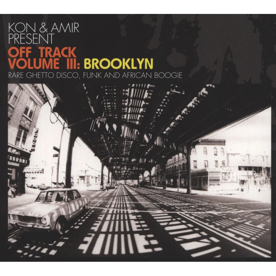 Kon & Amir - Off Track Volume 3 - Brooklyn