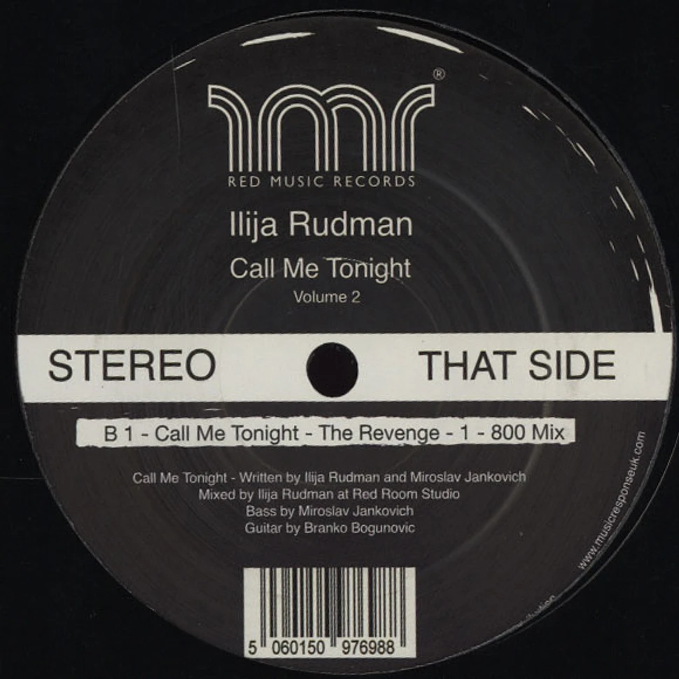 Ilija Rudman - Call Me Tonight Volume 2