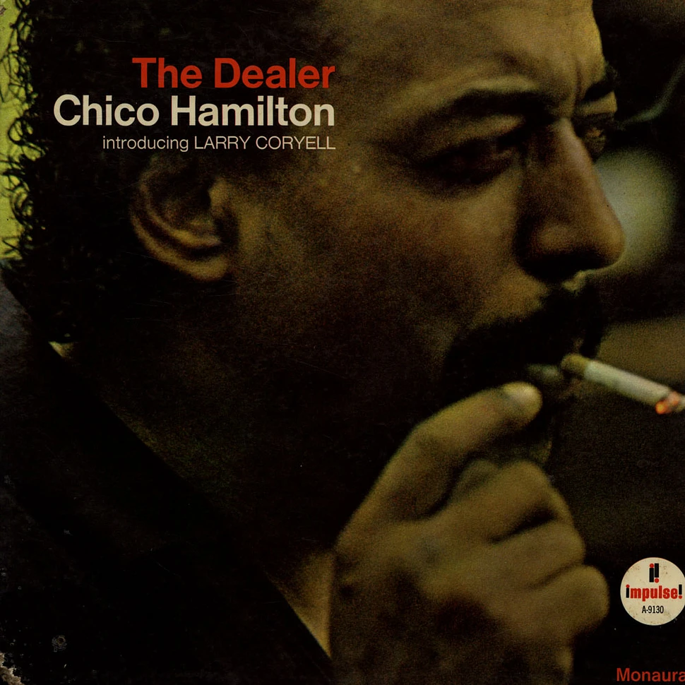 Chico Hamilton Introducing Larry Coryell - The Dealer