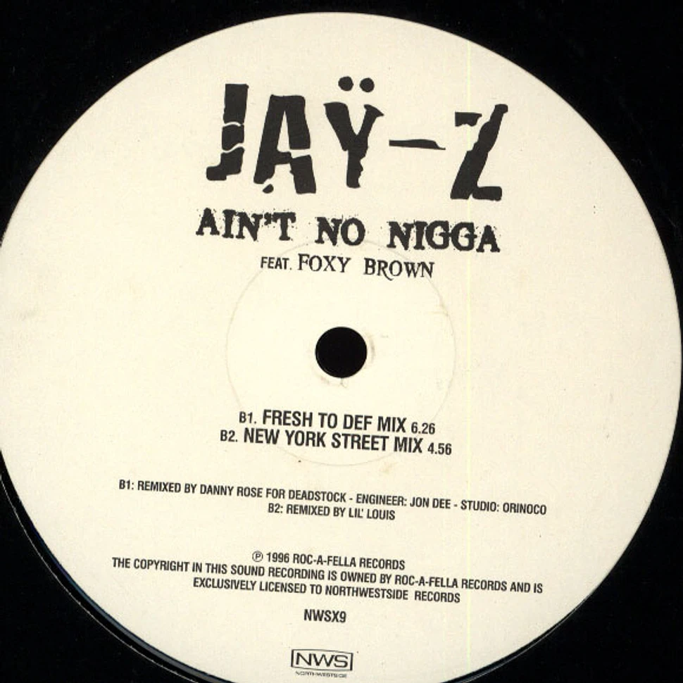 Jay-Z - Ain't no nigga Rae & Christian Remix