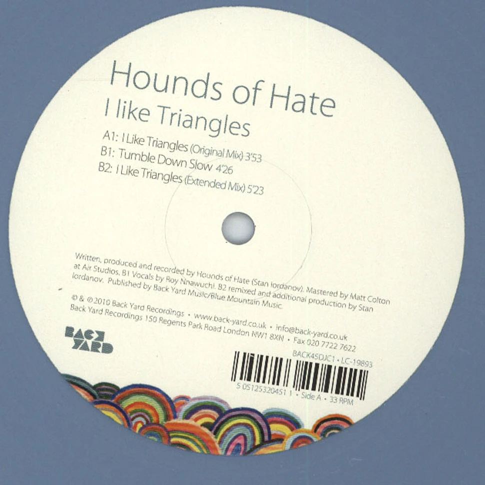 Hounds Of Hate - I like Triangles