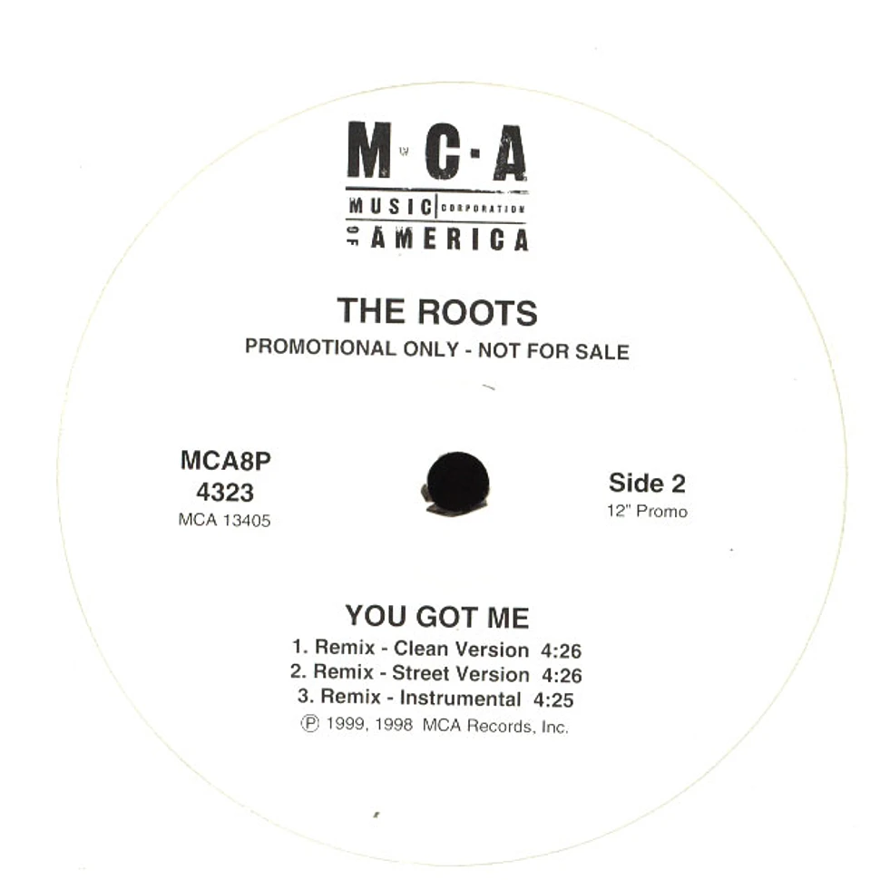 The Roots - You got me