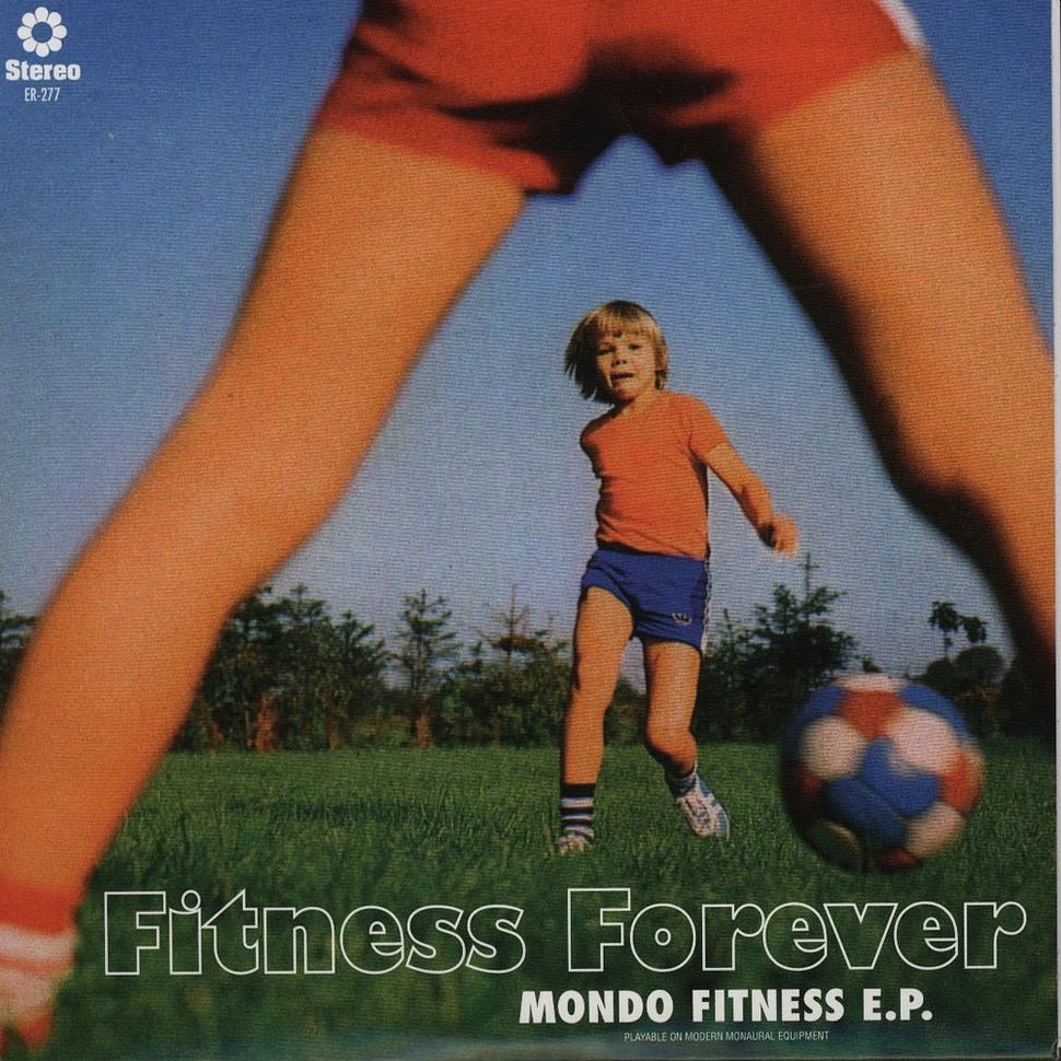 Fitness Forever - Mondo Fitness EP