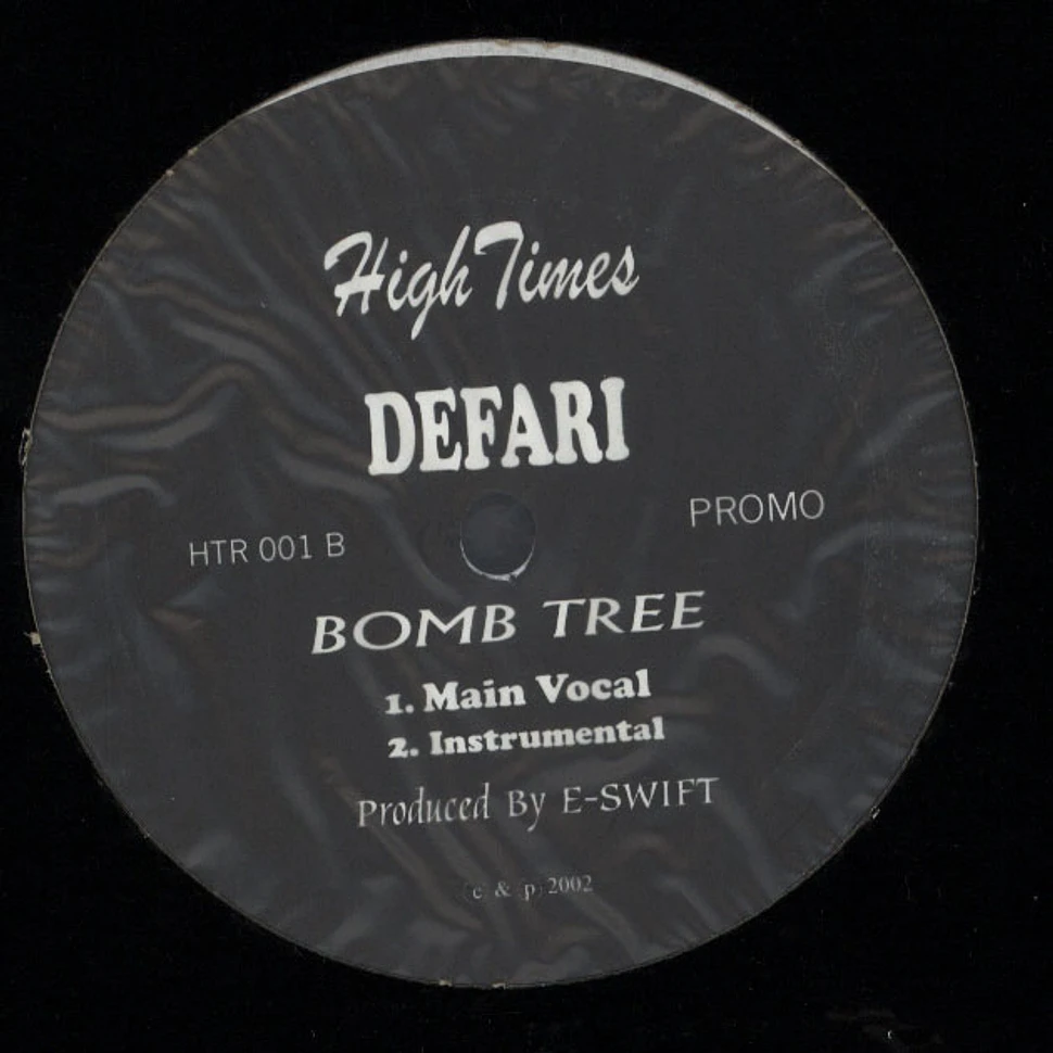 Black Moon Featuring Starang Wonduh, Sean Price , & Top Dog / Defari - High Times / Bomb Tree