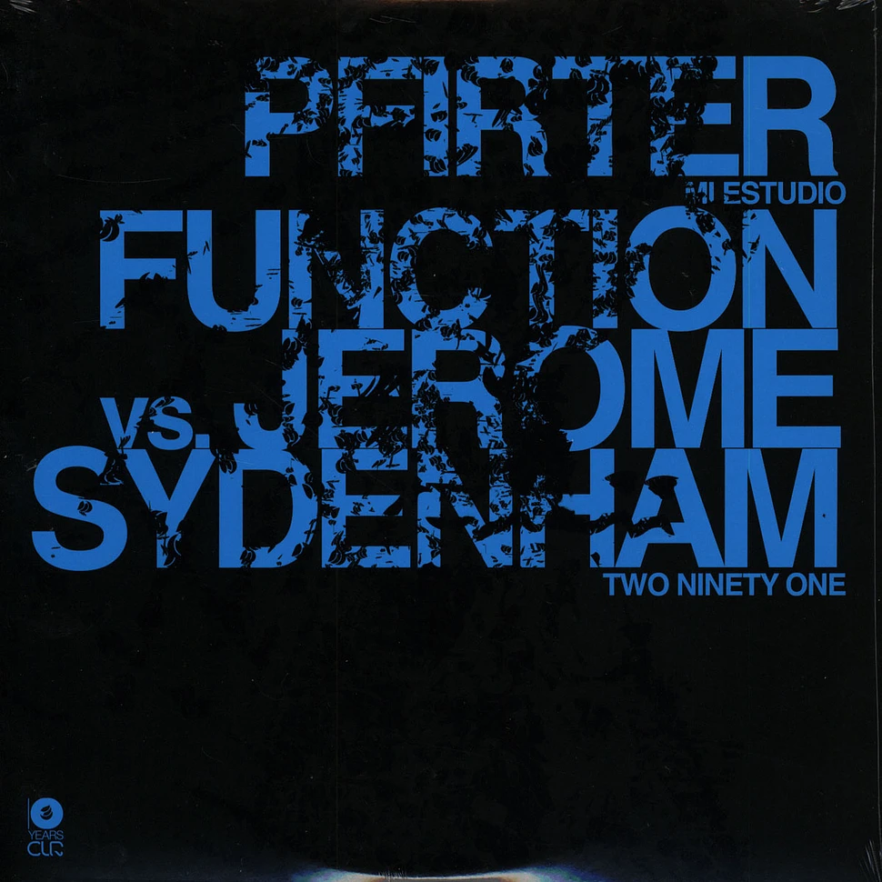 Pfirter / Function Vs. Jerome Sydenham - Mi Estudio / Two Ninety One
