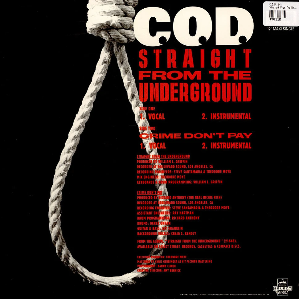 C.O.D. - Straight From The Underground / Crime Don't Pay