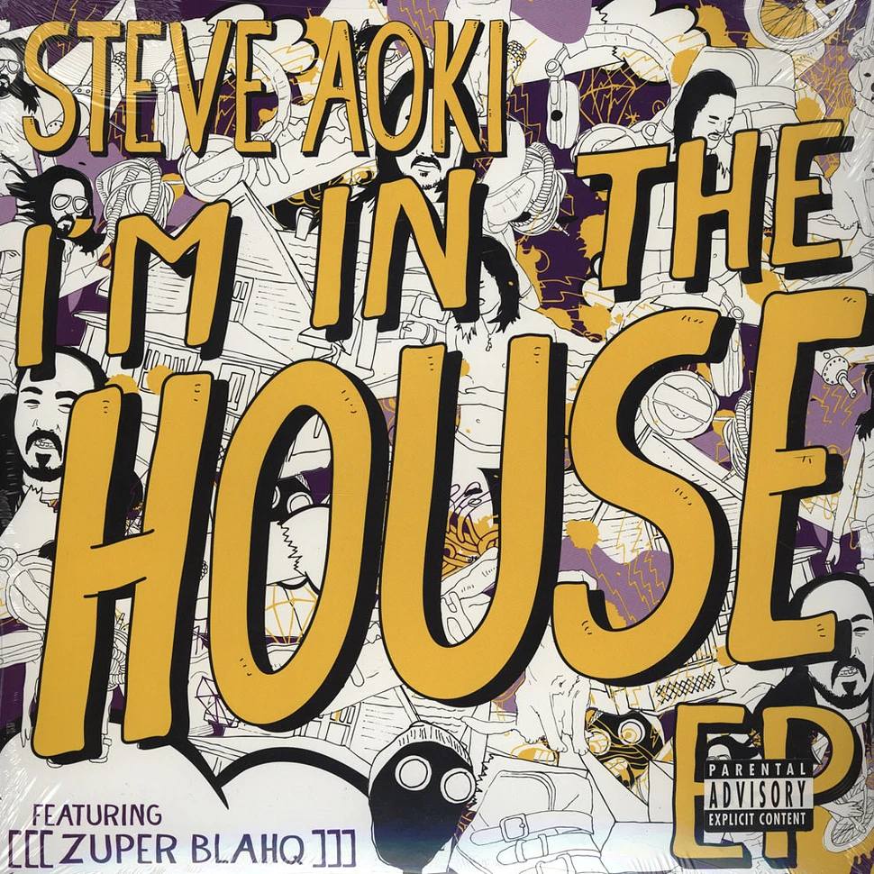 Steve Aoki - Im In The House feat. Zuper Blahq