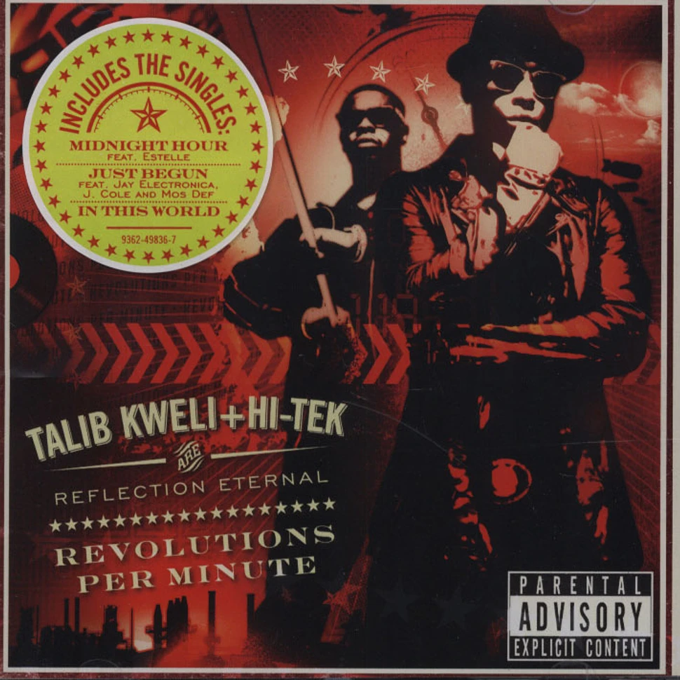 Reflection Eternal (Talib Kweli & DJ Hi-Tek) - Revolutions Per Minute