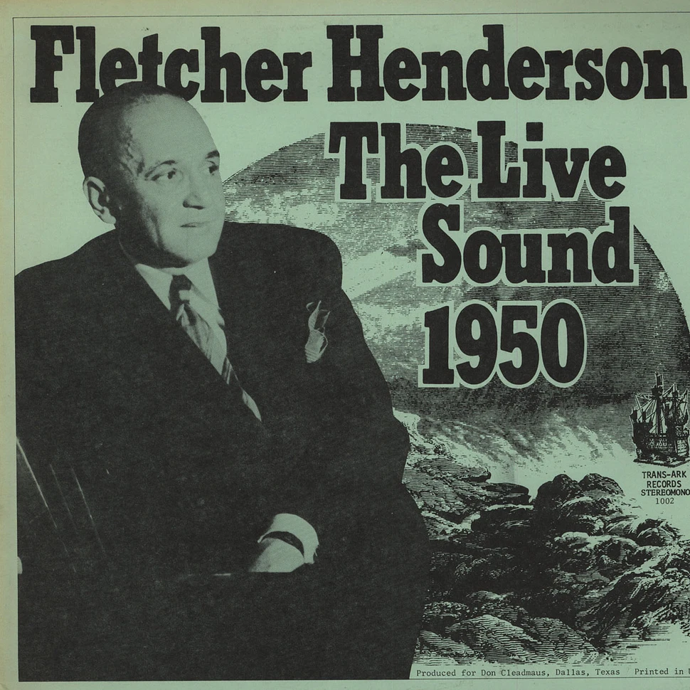 Fletcher Henderson - The Live Sound 1950