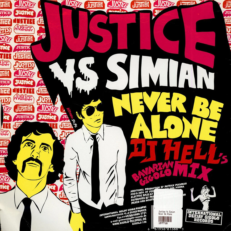 Justice VS Simian - Never Be Alone
