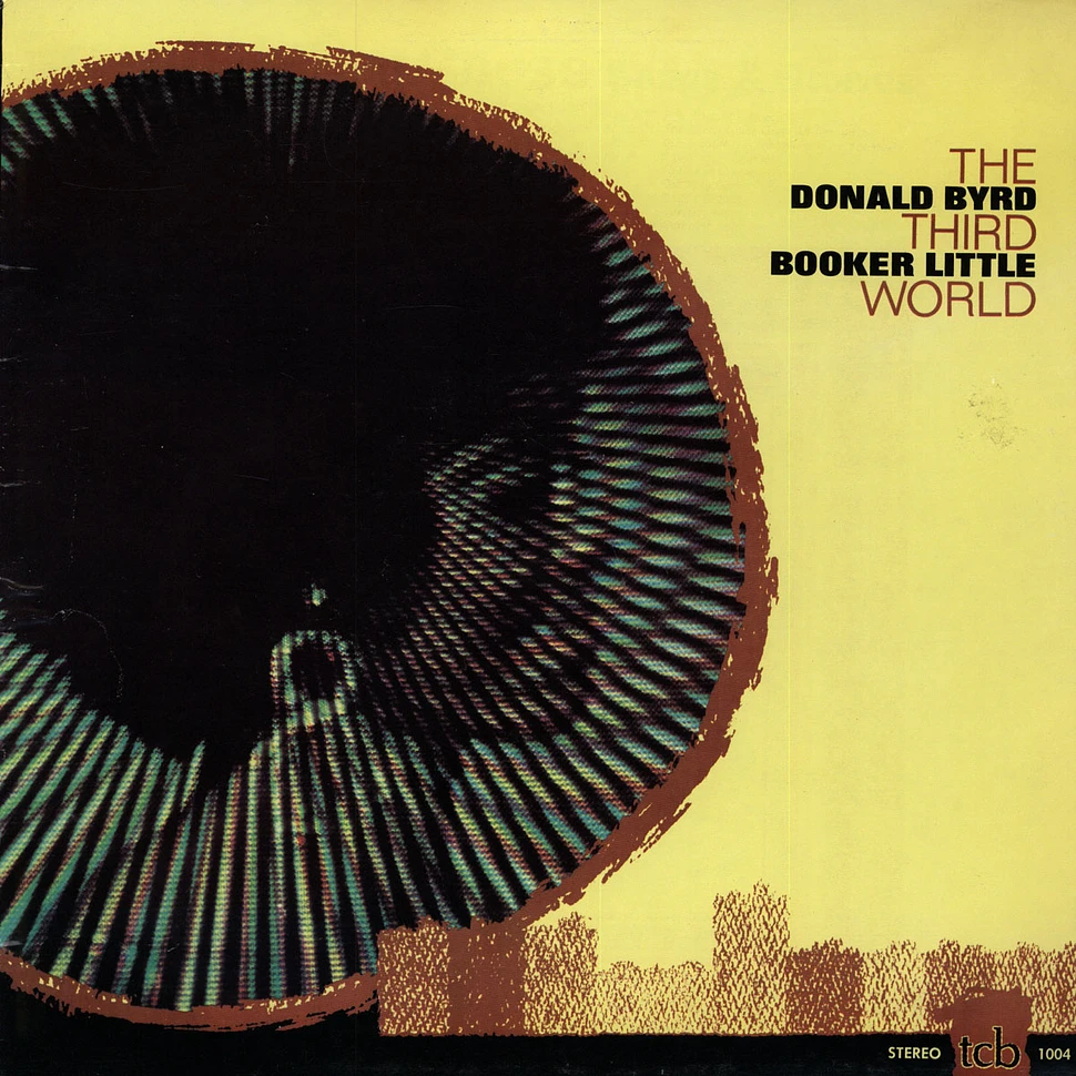 Donald Byrd & Booker Little - The Third World
