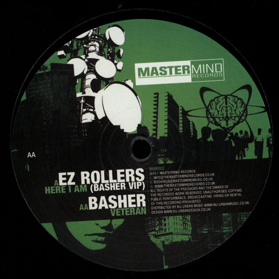 EZ Rollers / Basher - Here I Am Basher VIP / Veteran