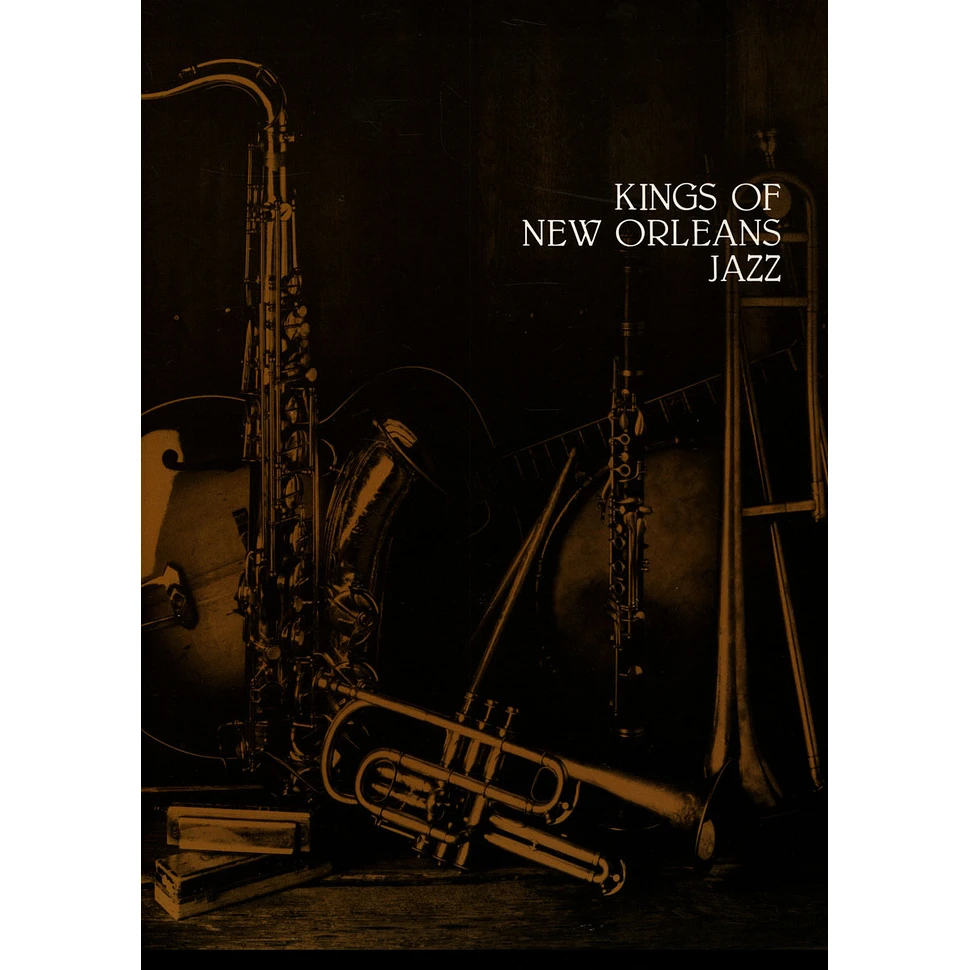 V.A. - The Greatest Jazz Recordings Of All Time - Kings Of New Orleans Jazz